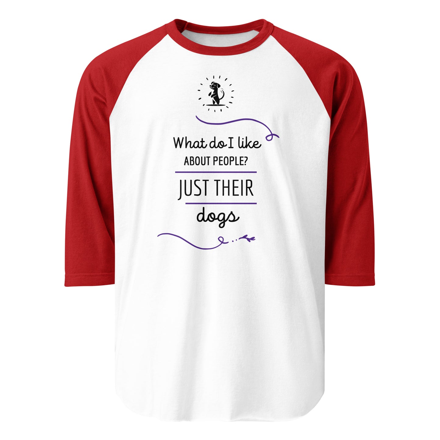 What Do I Like About People? 3/4 Sleeve Raglan Shirt