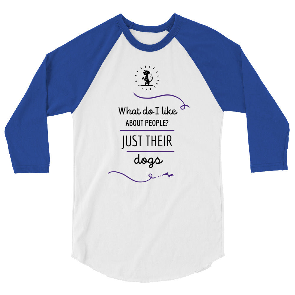 What Do I Like About People? 3/4 Sleeve Raglan Shirt
