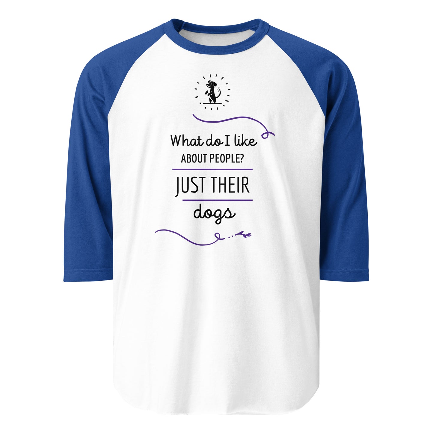 What Do I Like About People? 3/4 Sleeve Raglan Shirt