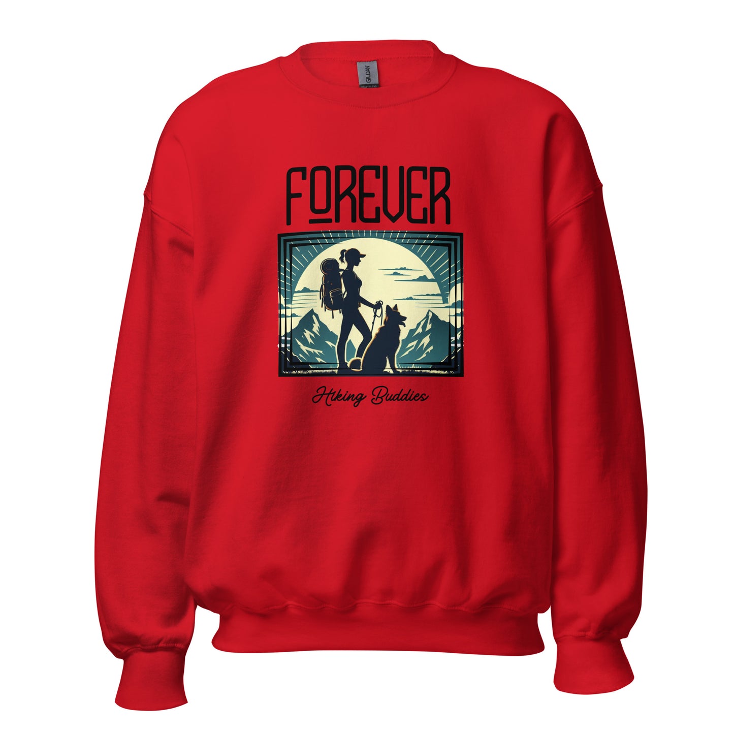 Forever Hiking Buddies Woman Adventure Unisex Sweatshirt
