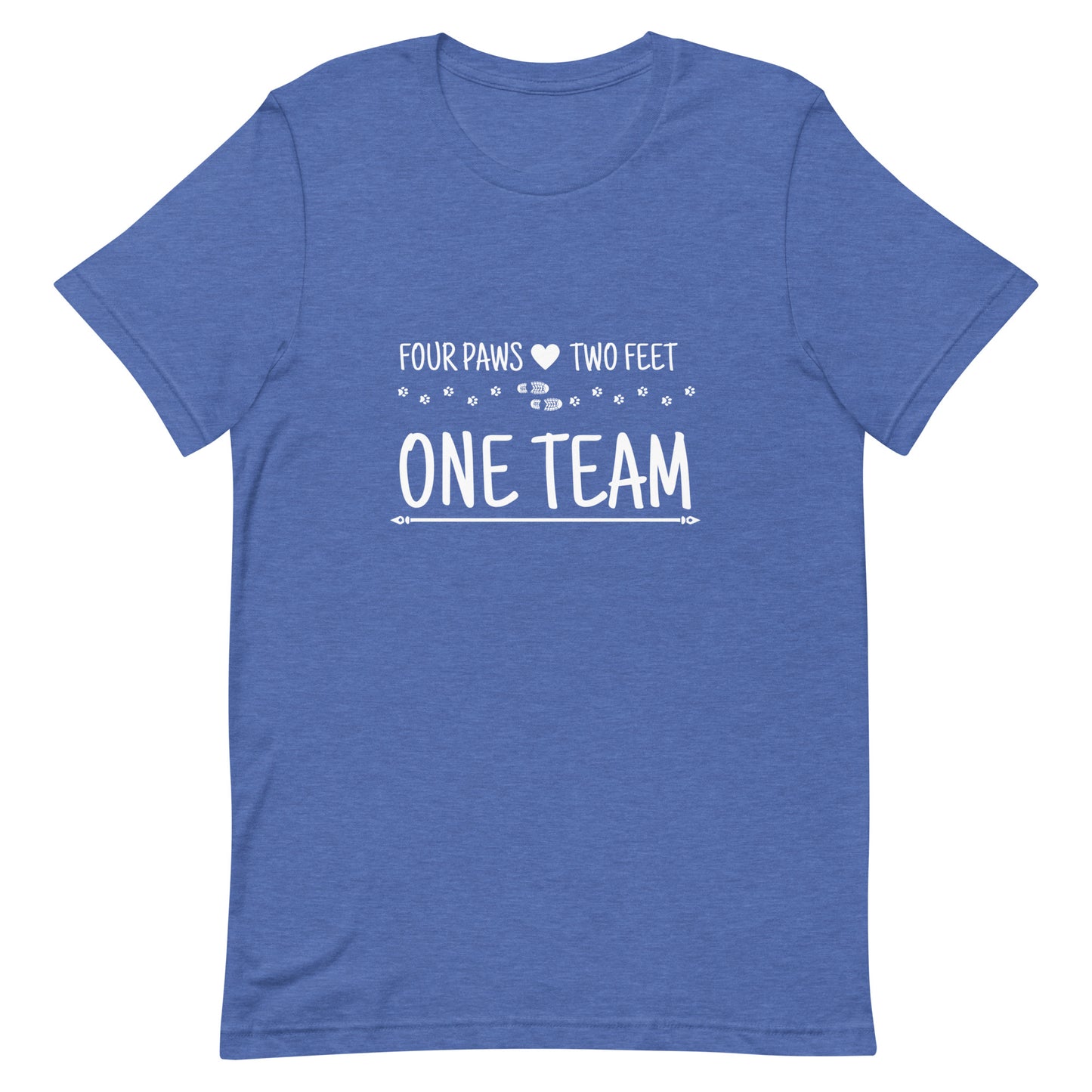 Unisex Four Paws, Two Feet, One Team t-shirt