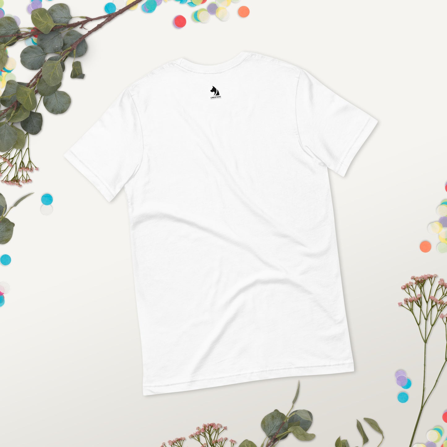 My Dog Never Met a Stranger Unisex Staple T-Shirt