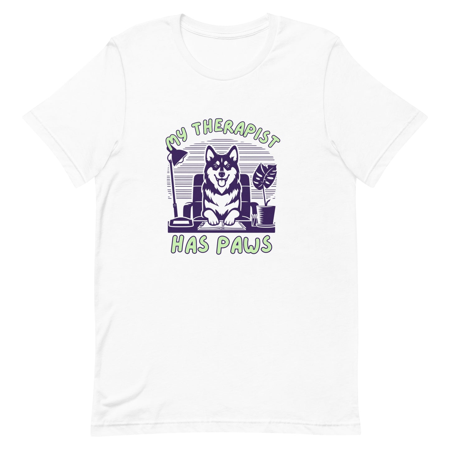 Unisex My Therapist Has Paws t-shirt
