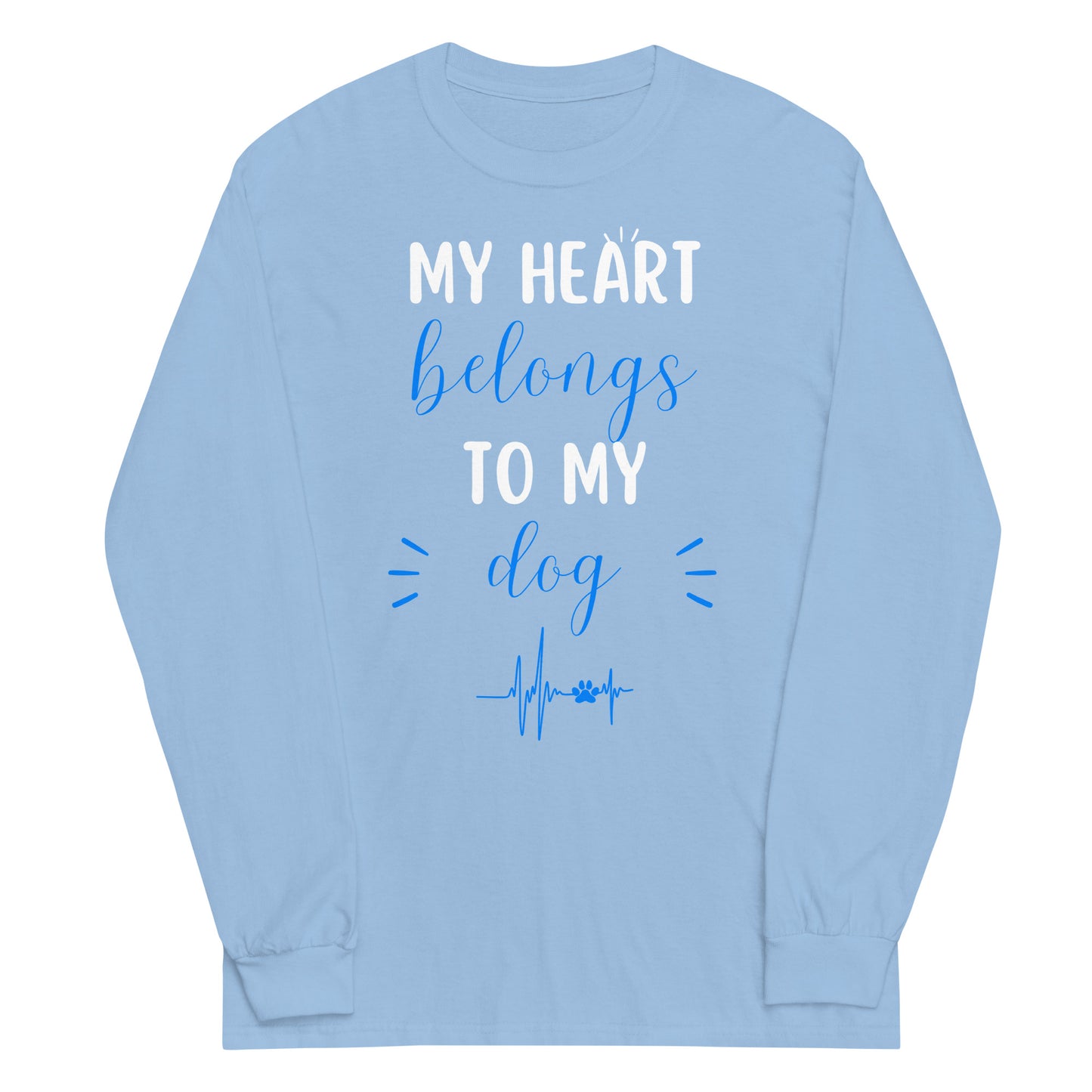 My Heart Belongs to My Dog Men’s Long Sleeve Shirt