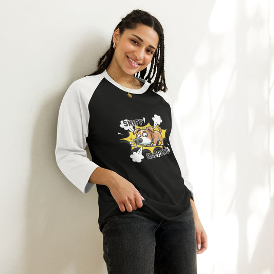 Sniff Happens 3/4 Sleeve Raglan Shirt