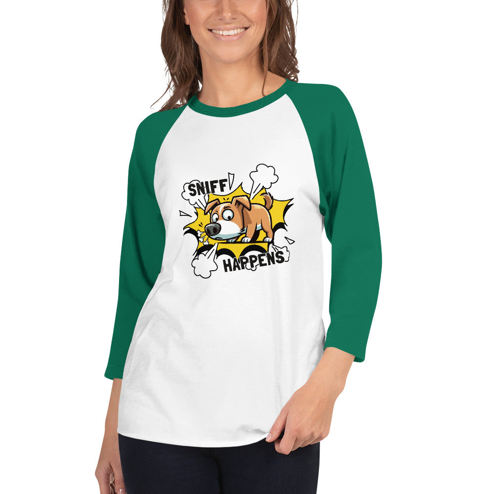 Sniff Happens 3/4 Sleeve Raglan Shirt