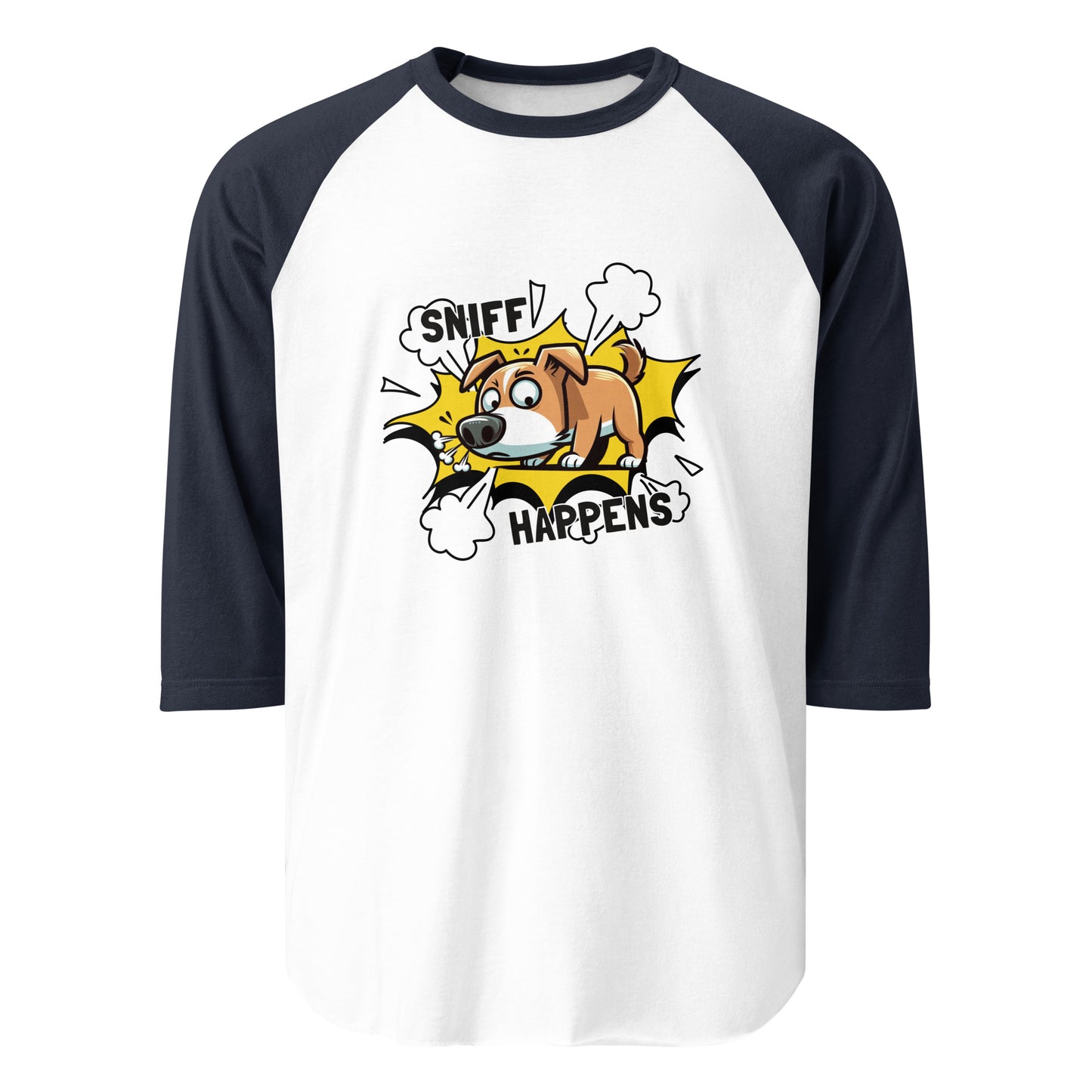 Sniff Happens 3/4 Sleeve Raglan Shirt