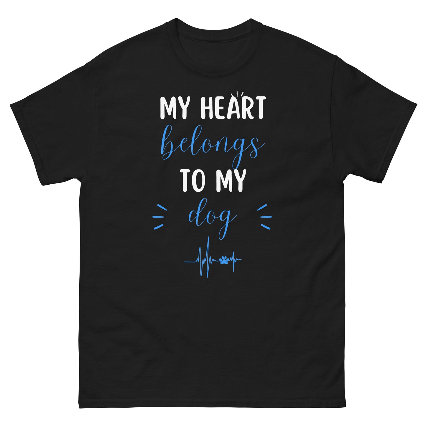 My Heart Belongs to My Dog Unisex Classic Tee