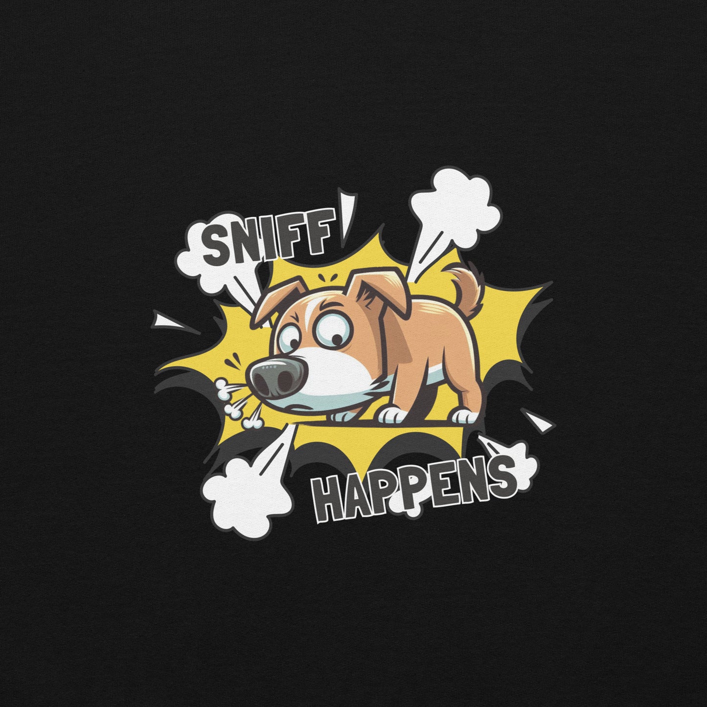 Sniff Happens Unisex Sweatshirt