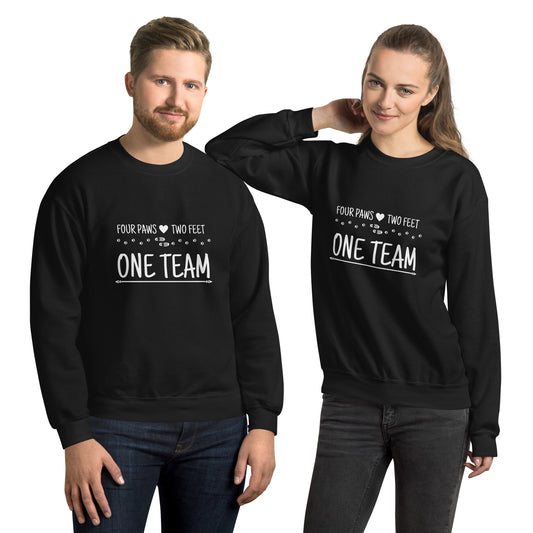 Four Paws, Two Feet, One Team Unisex Sweatshirt