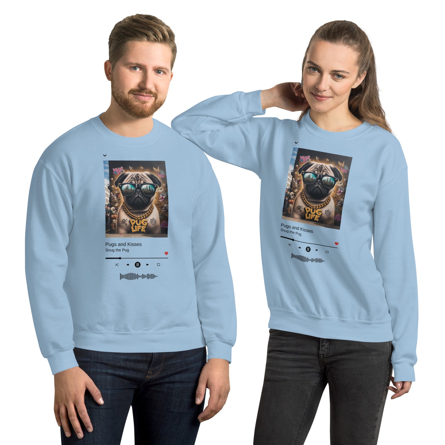 Pug Life Unisex Sweatshirt