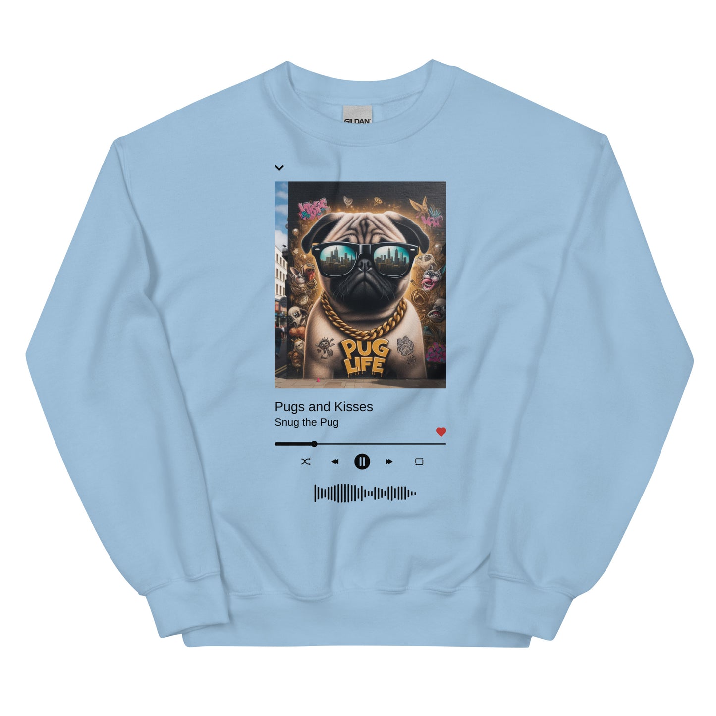 Pug Life Unisex Sweatshirt