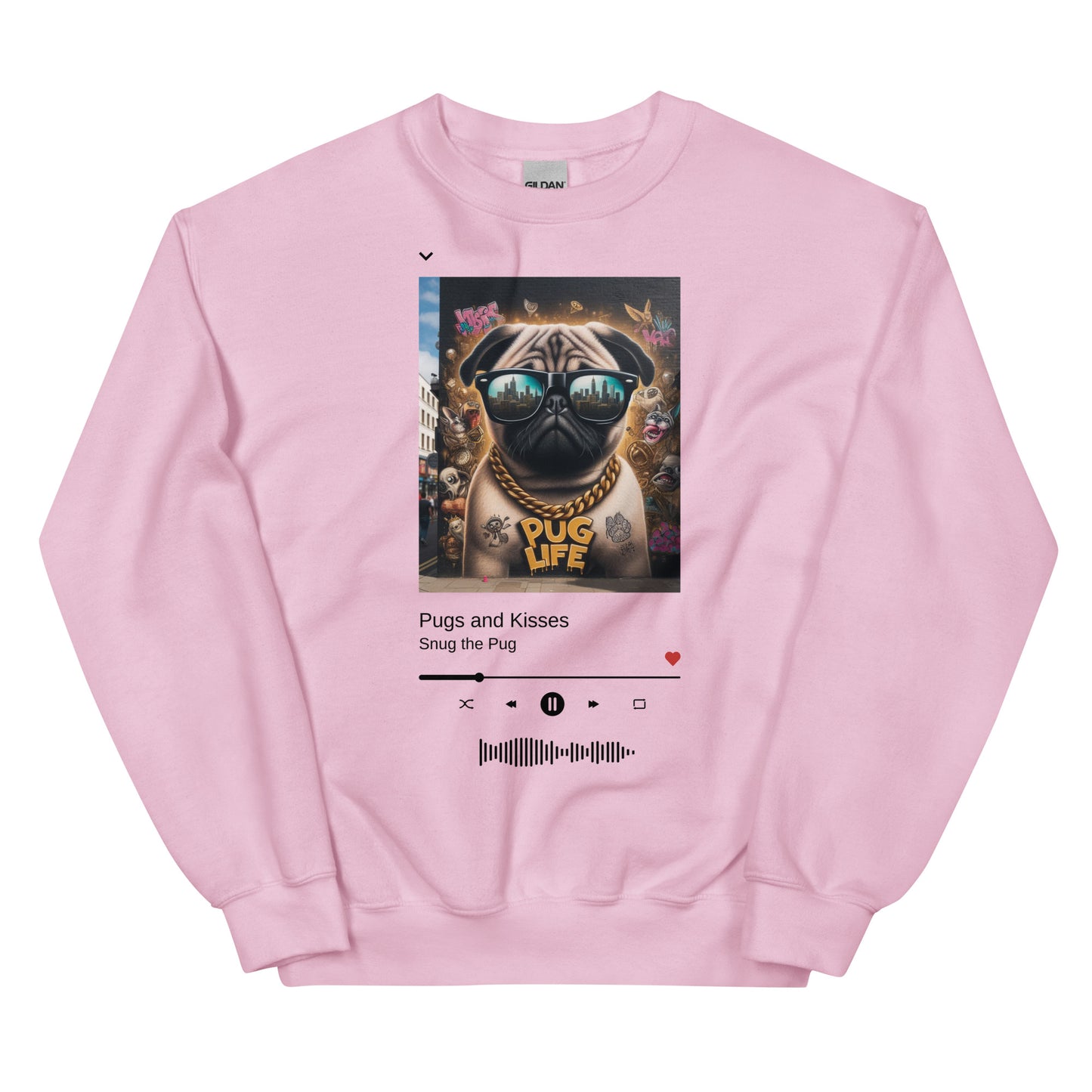 Pug Life Unisex Sweatshirt