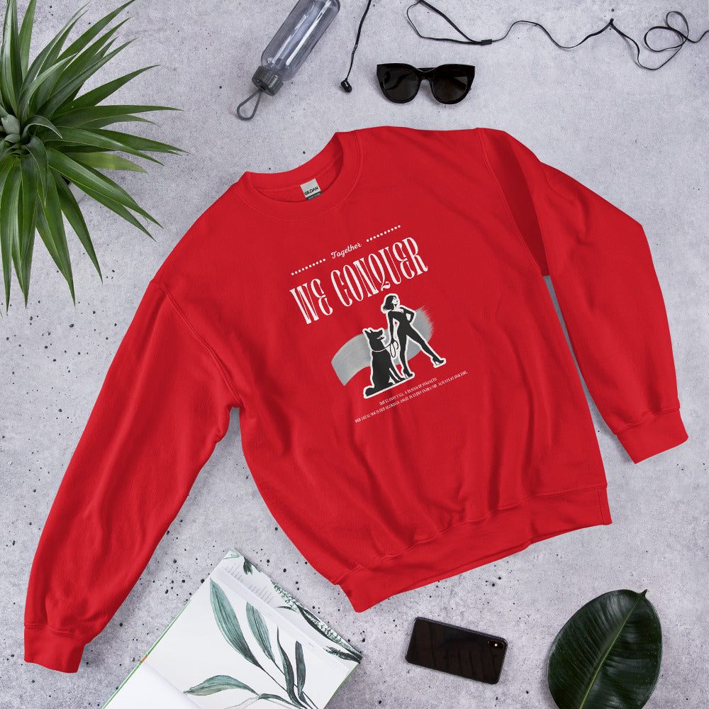 Together We Conquer Woman Sweatshirt