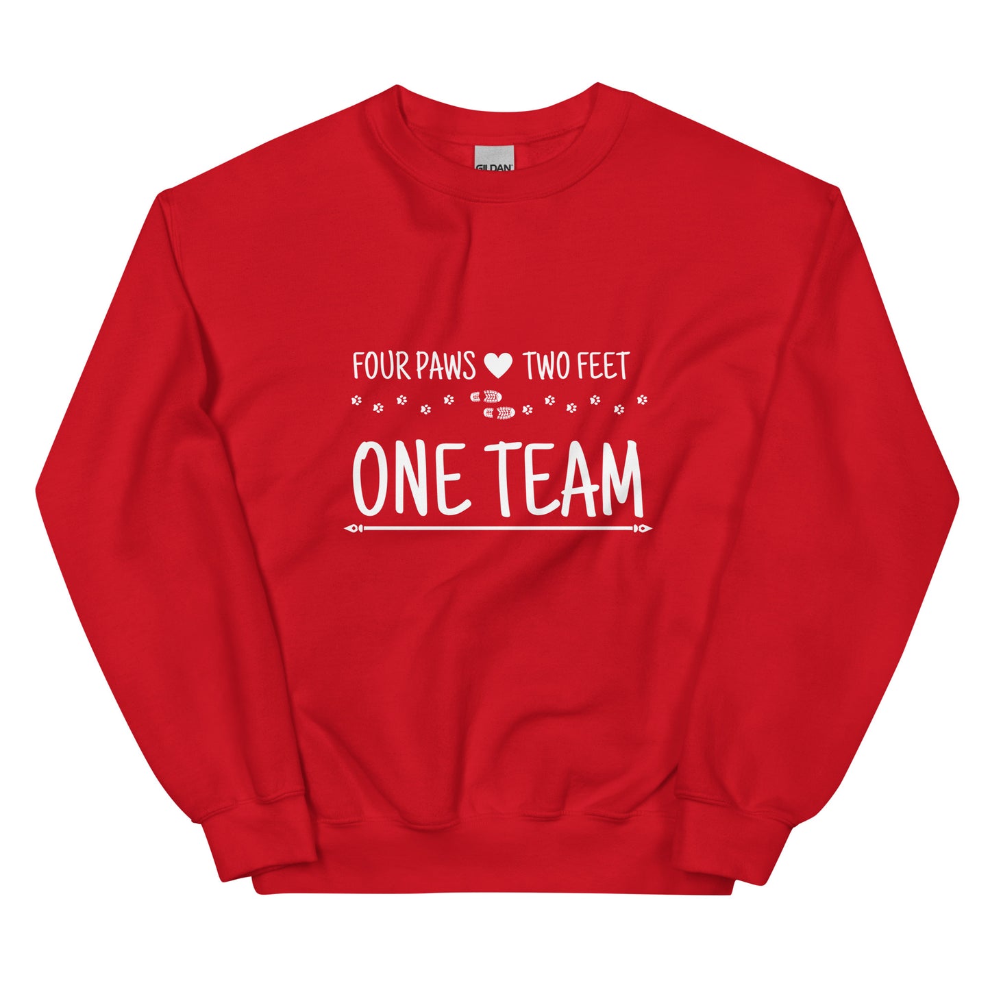 Four Paws, Two Feet, One Team Unisex Sweatshirt