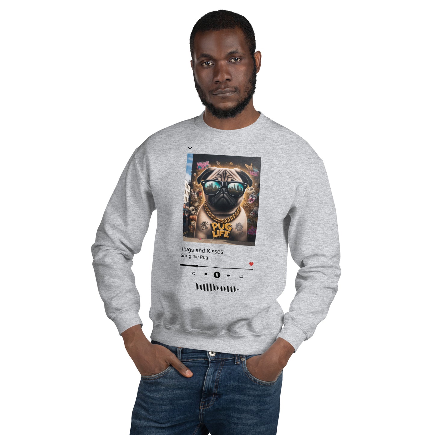 Pug Life Unisex Sweatshirt