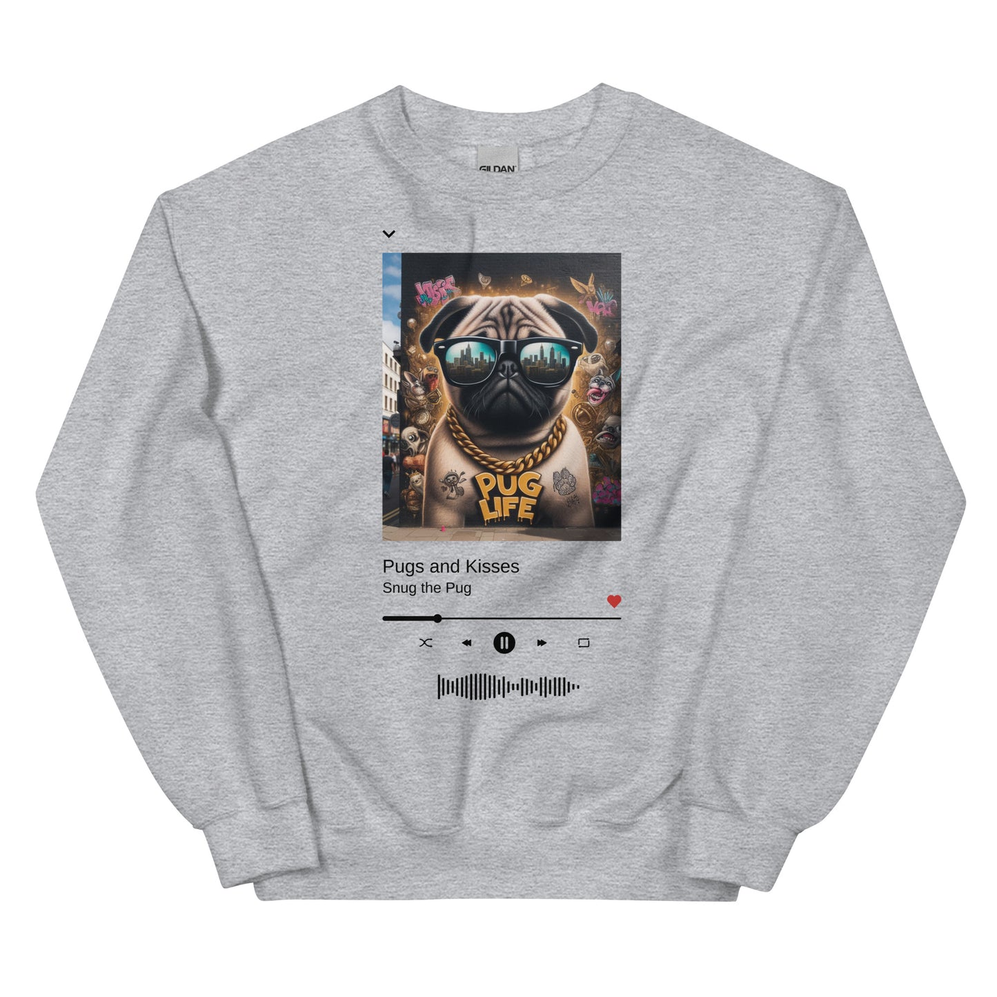 Pug Life Unisex Sweatshirt