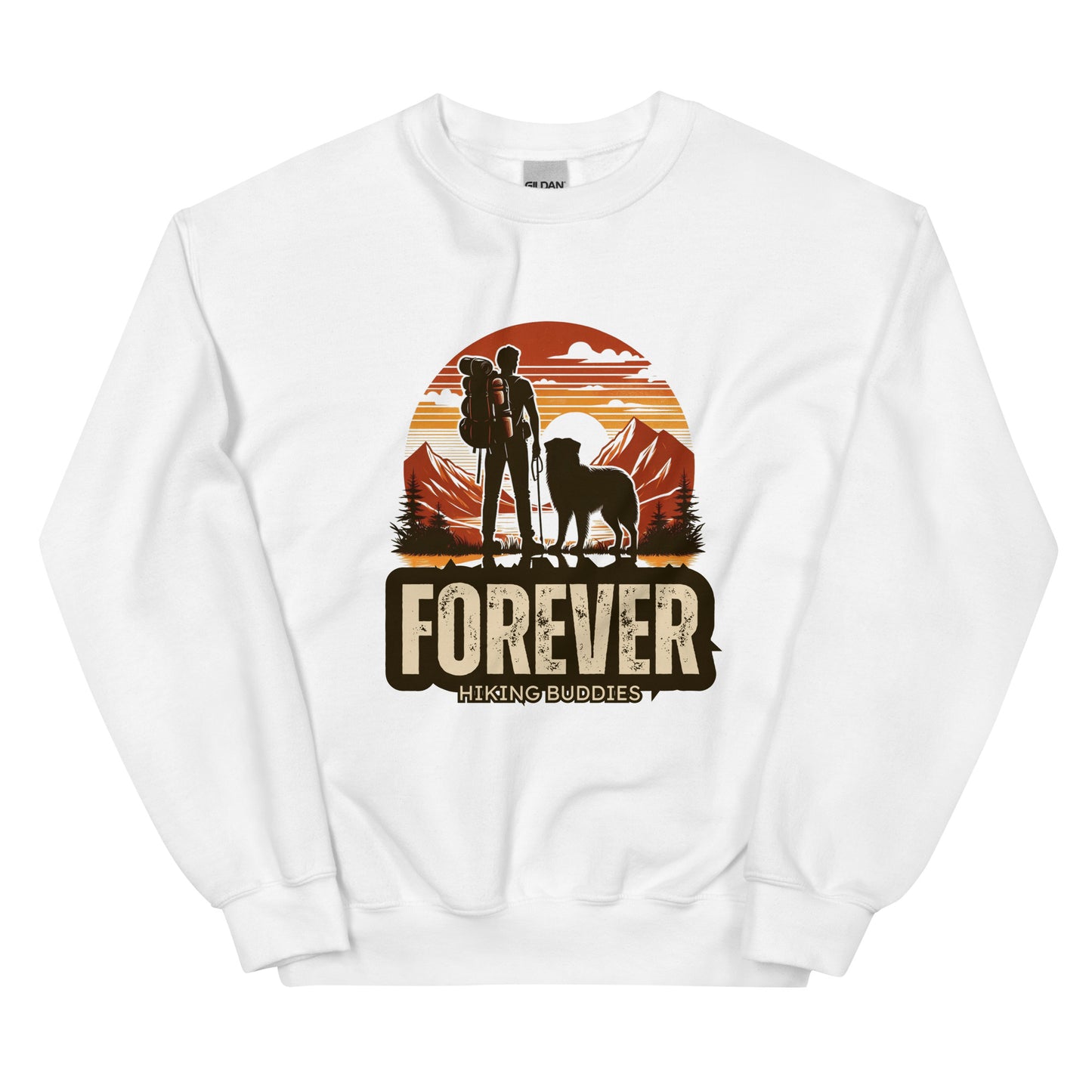 Forever Hiking Buddies Man Sweatshirt