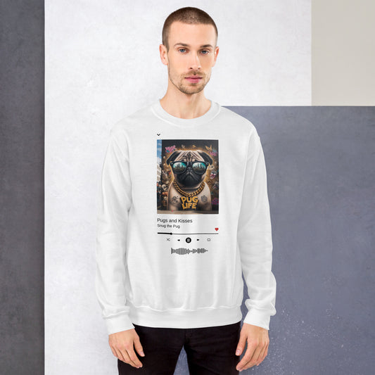 Pug Life Unisex Sweatshirt