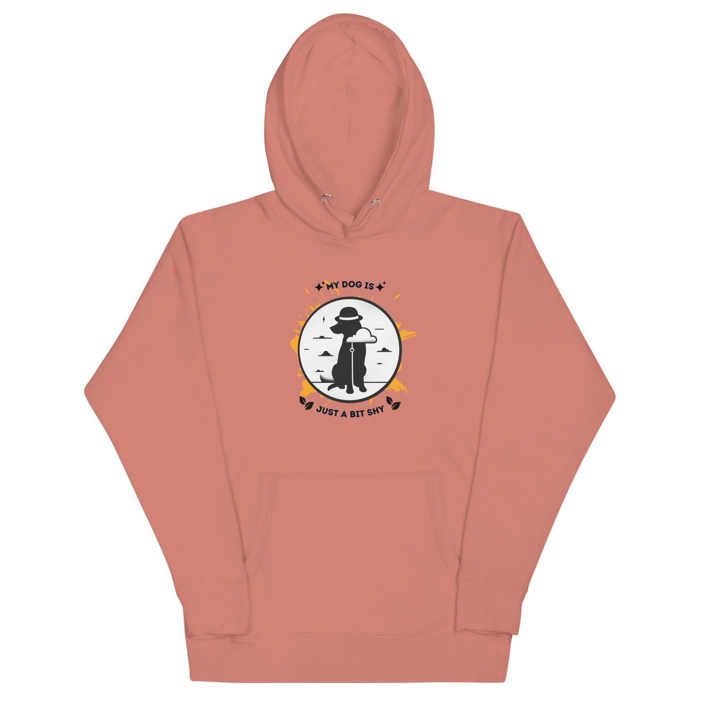 My Dog Is Just a Bit Shy Unisex Hoodie