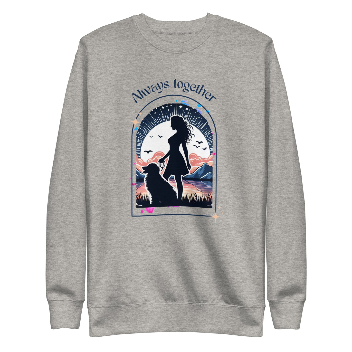 Always Together Unisex Premium Sweatshirt