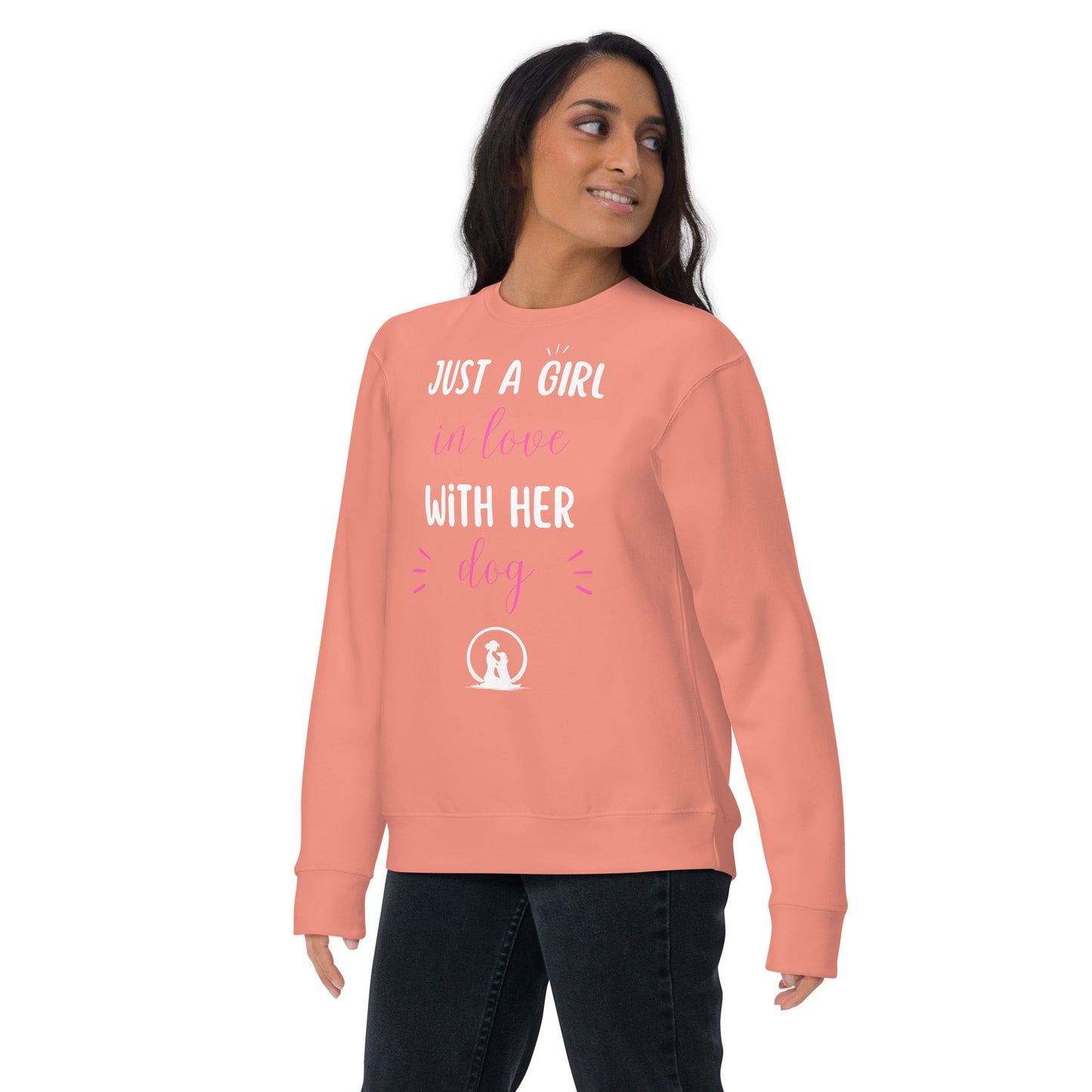 Just a Girl in Love with Her Dog  Premium Sweatshirt