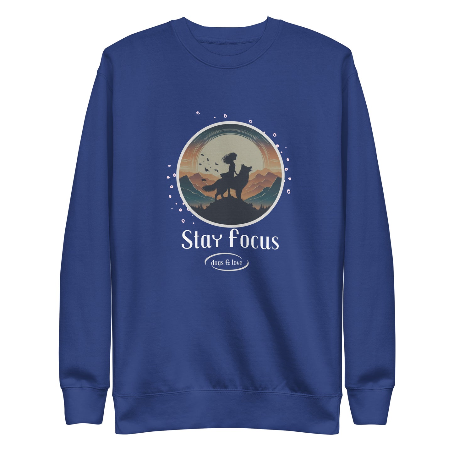 Stay Focused Unisex Premium Sweatshirt