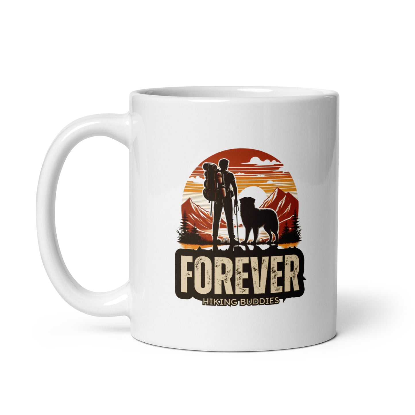 Forever Hiking Buddies White Glossy Mug