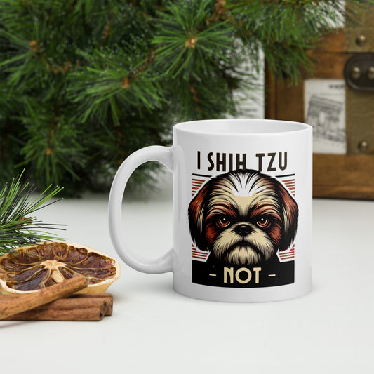 I Shih Tzu Not White Glossy Mug