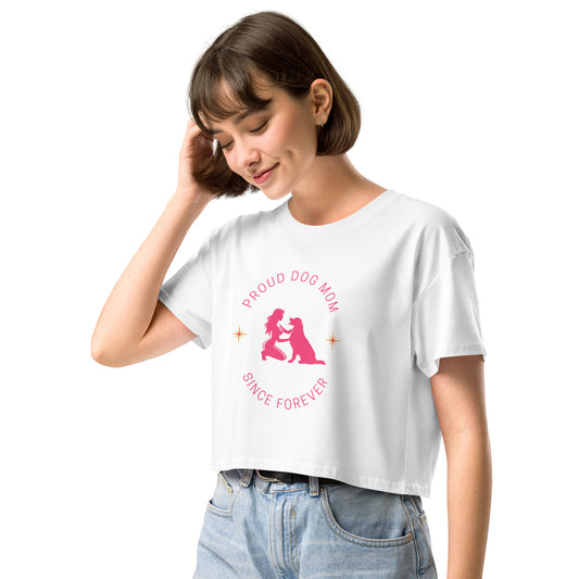 Proud Dog Mom Women’s crop top