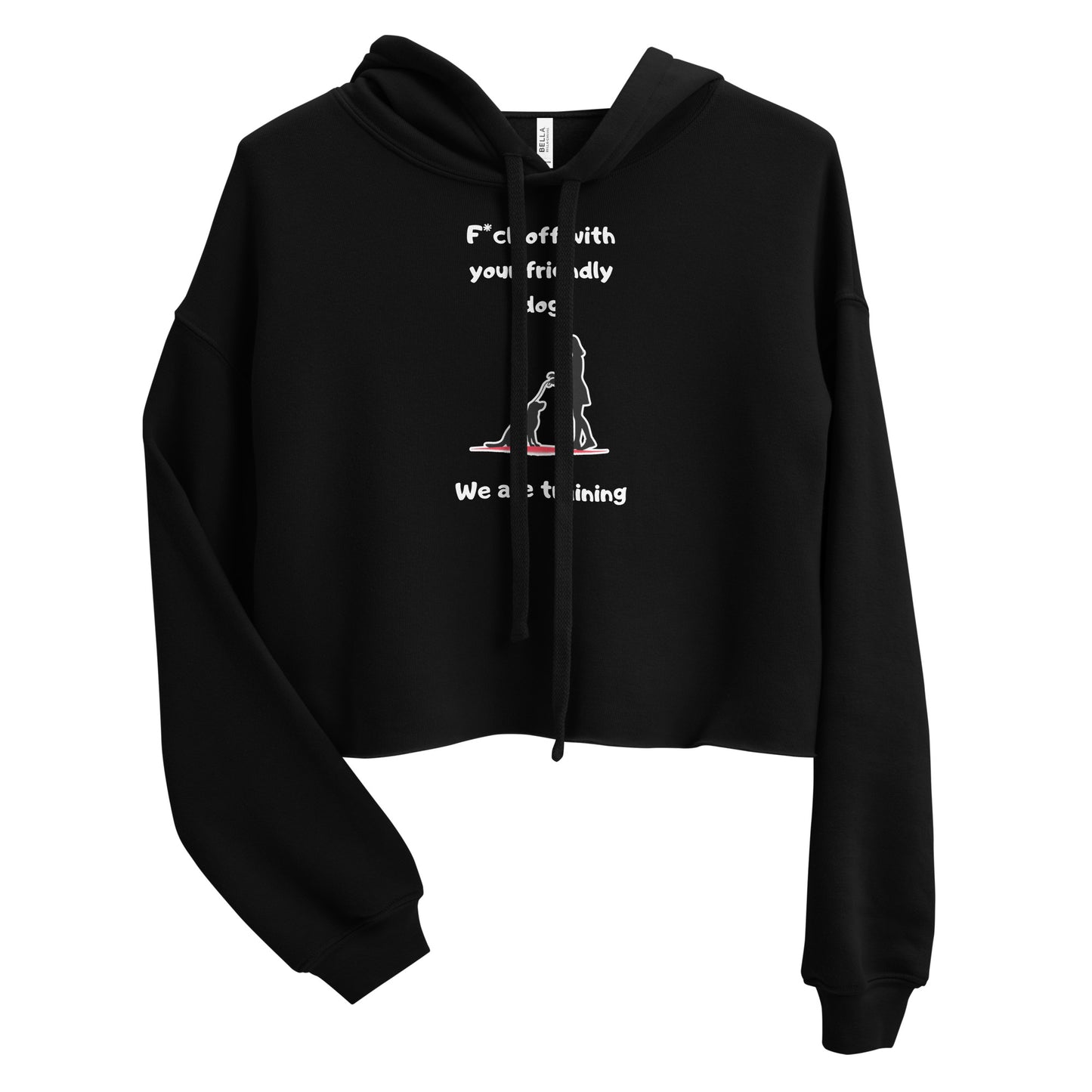 We Are Training Girl - Crop Hoodie