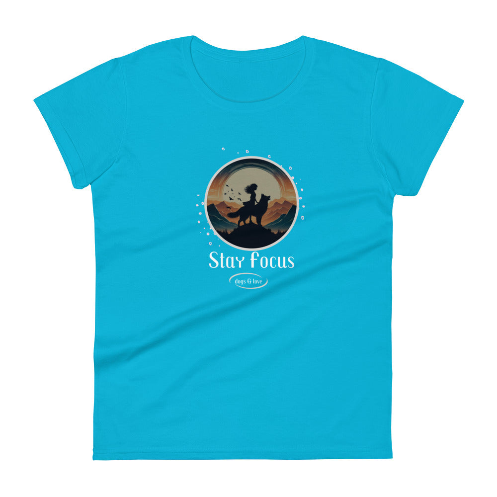 Stay Focus Women's Short Sleeve T-Shirt