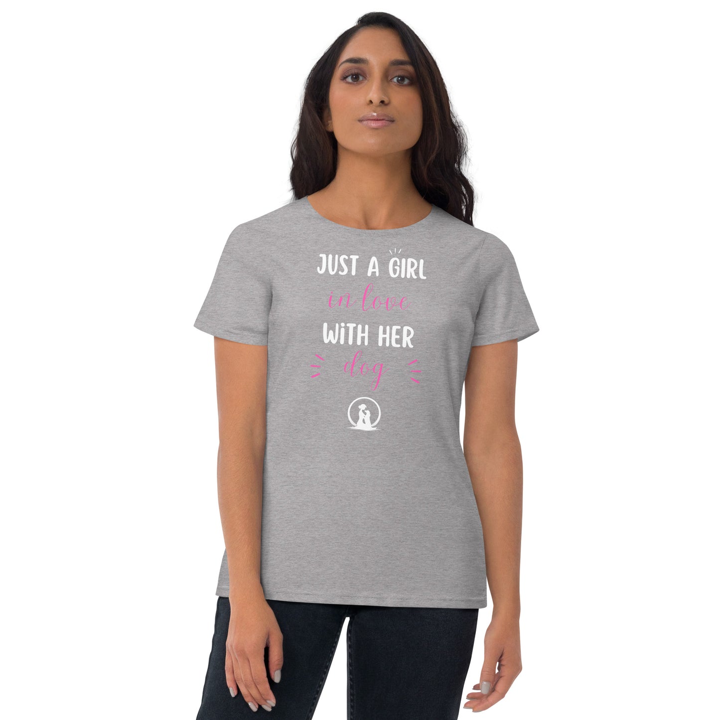 Just a Girl in Love with Her Dog Women’s Short Sleeve T-Shirt