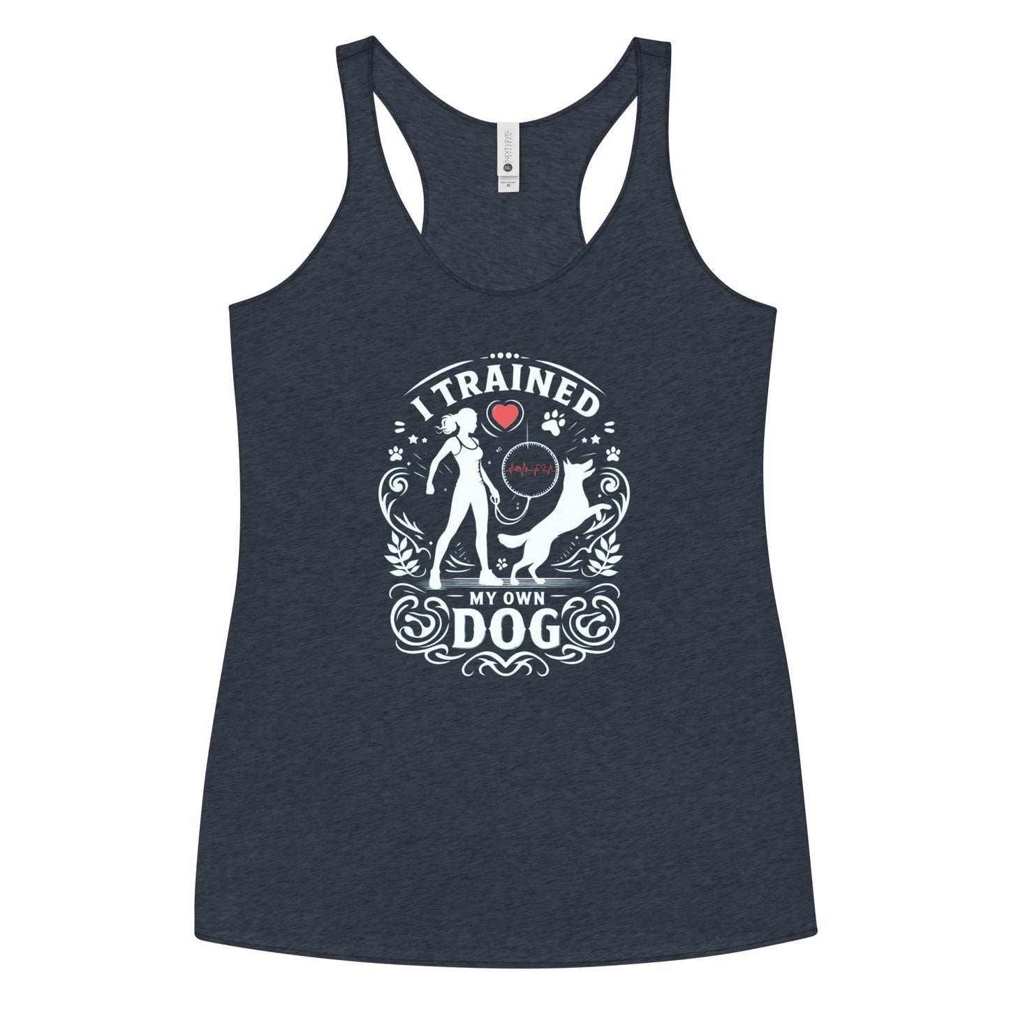 I Trained My Own Dog Women's Racerback Tank