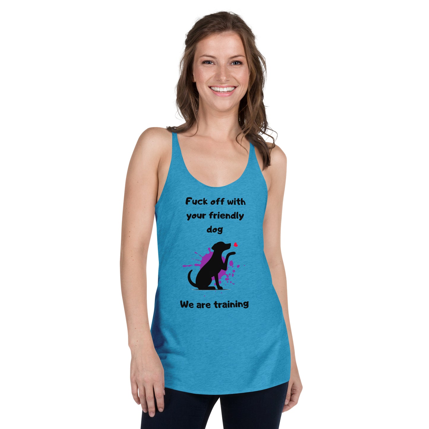 We are Training Dog - Women's Racerback Tank