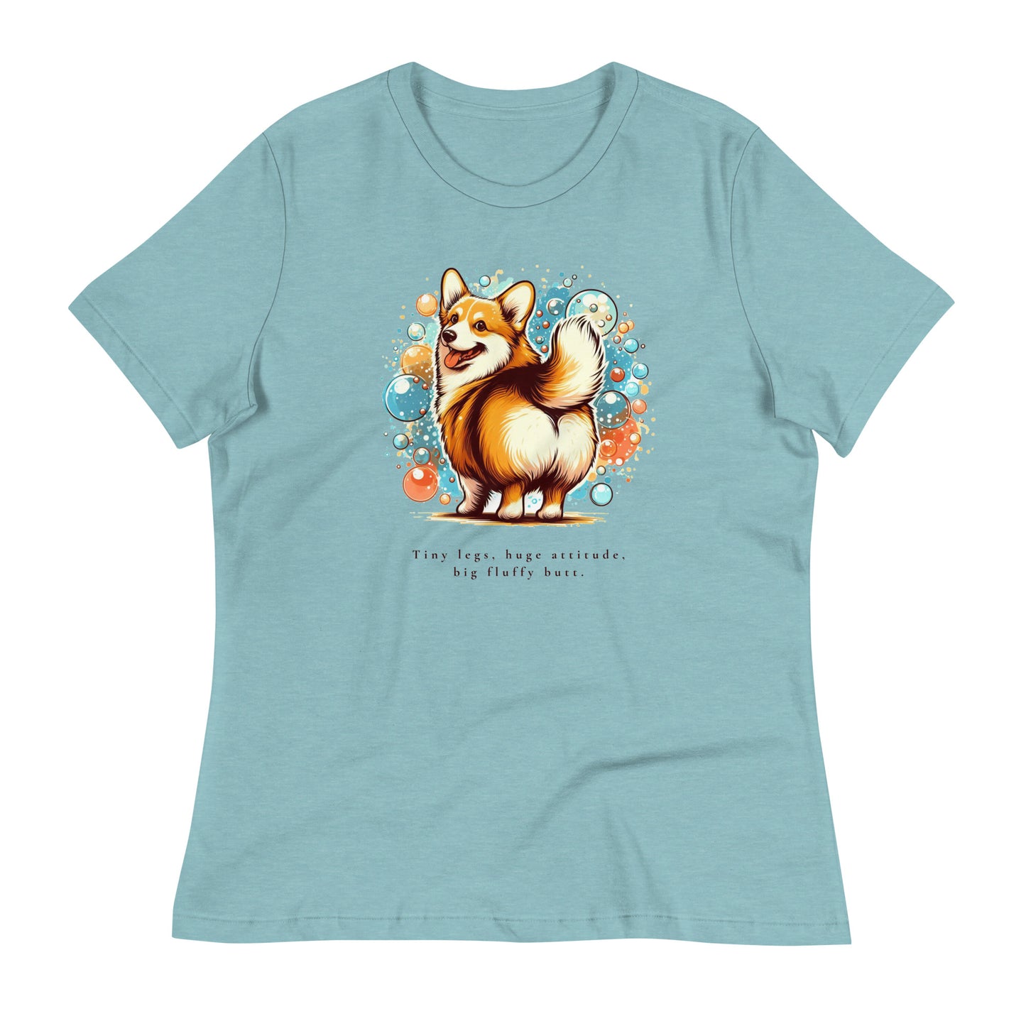 Corgi Huge Attitude Women's Relaxed T-Shirt