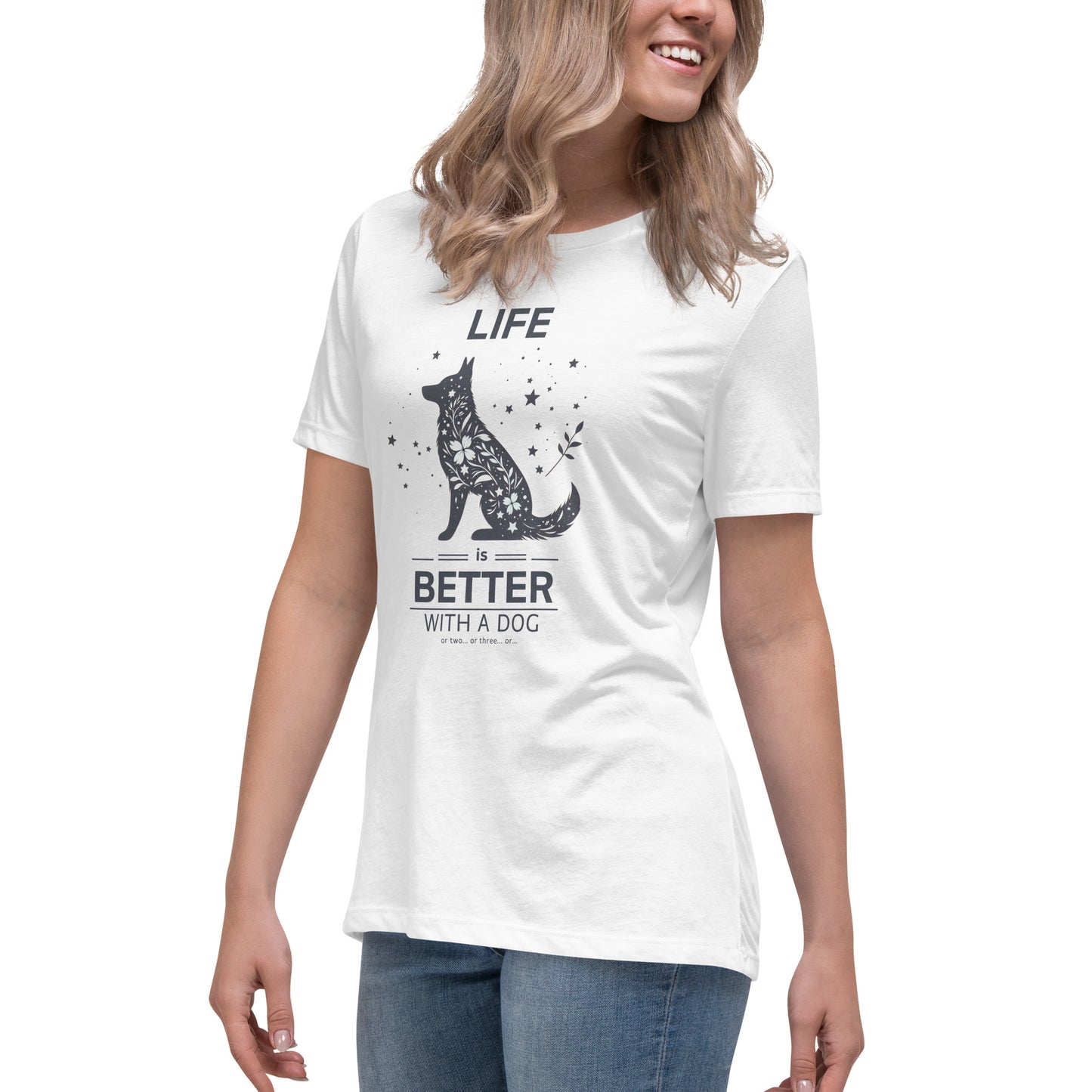 Life is Better with a Dog… or Two Women's Relaxed T-Shirt